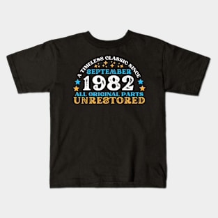 A timeless classic since September 1982. All original part, unrestored Kids T-Shirt